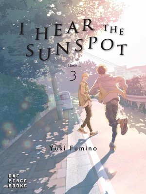 cover image of I Hear the Sunspot: Limit, Volume 3